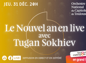 Newsletter - Le Nouvel an en live avec Tugan Sokhiev