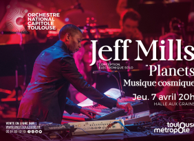 Newsletter - Orchestre national du Capitole - Jeff Mills